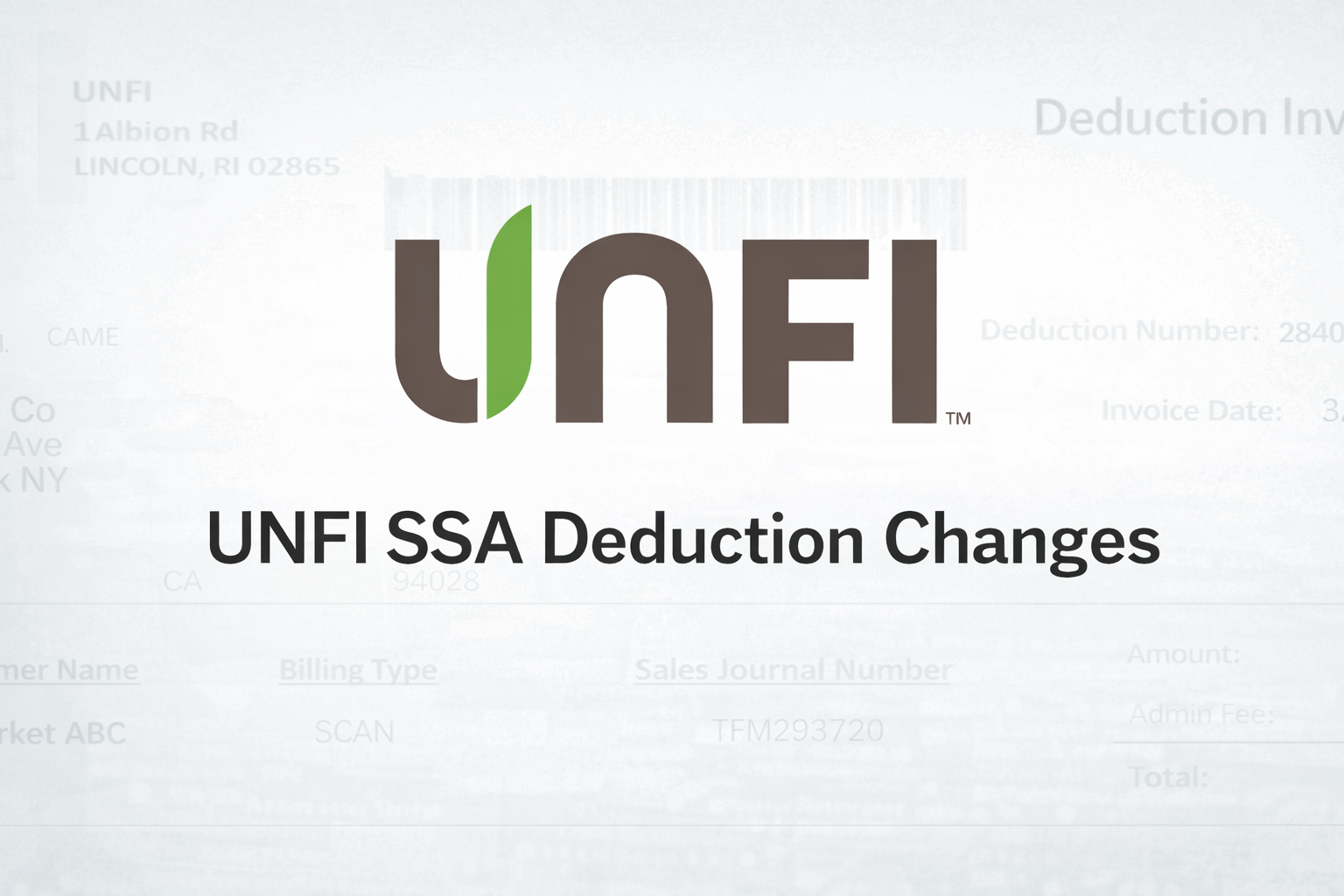 UNFI SSA Deduction Change in 2026: What Suppliers Need to Know
