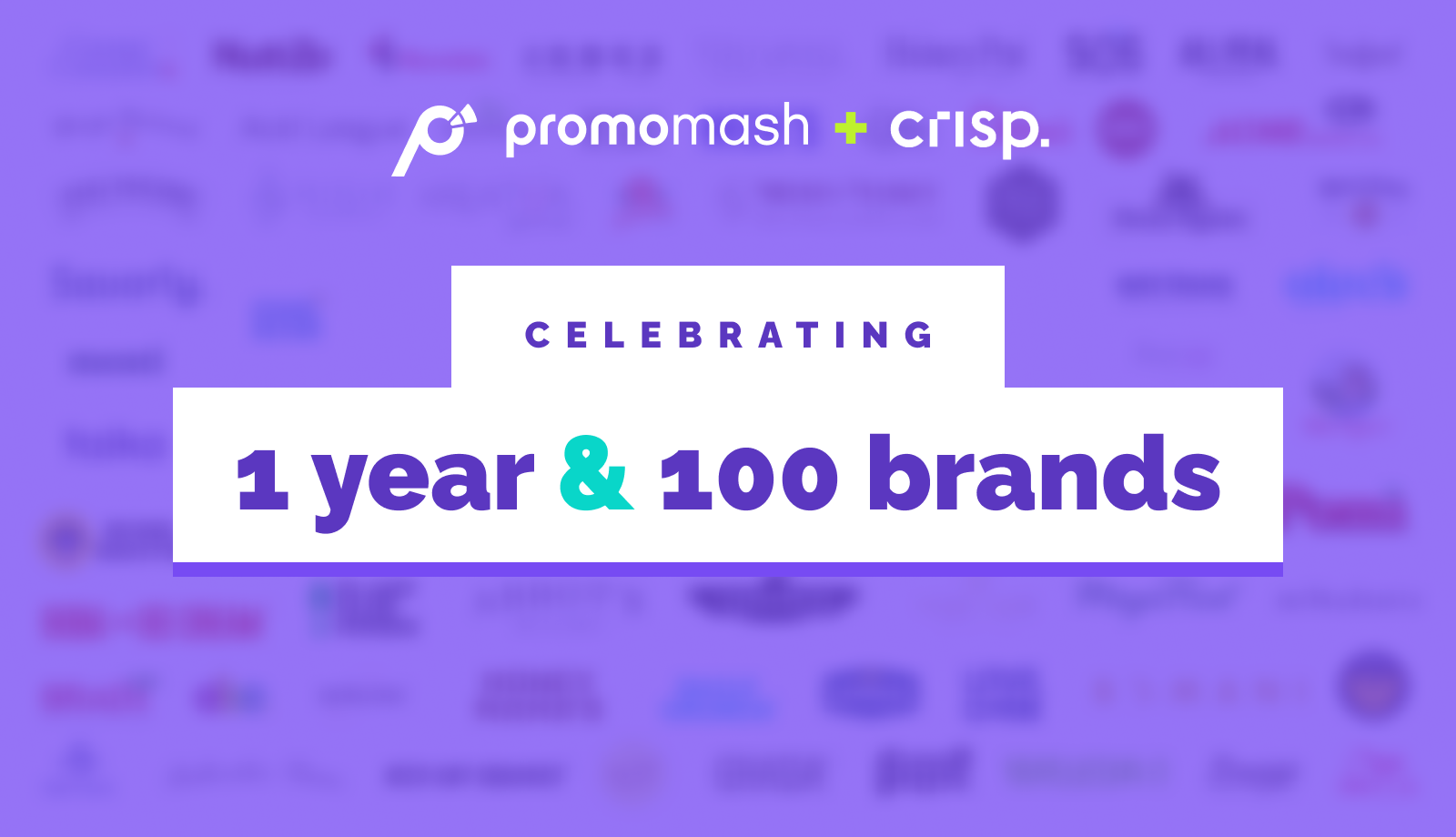 The Promomash + Crisp Partnership Celebrates One Year, a Client Milestone & Industry Award Win