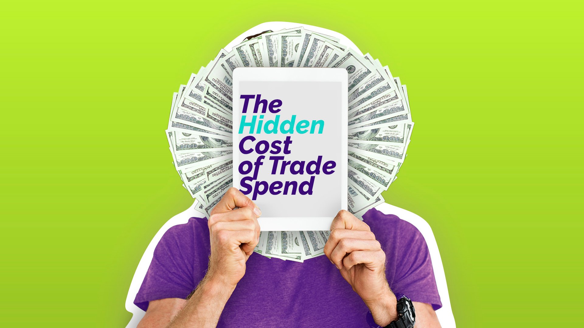 The Hidden Cost of Unaccountable Trade Spend